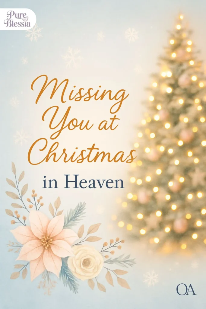 Missing You at Christmas in Heaven