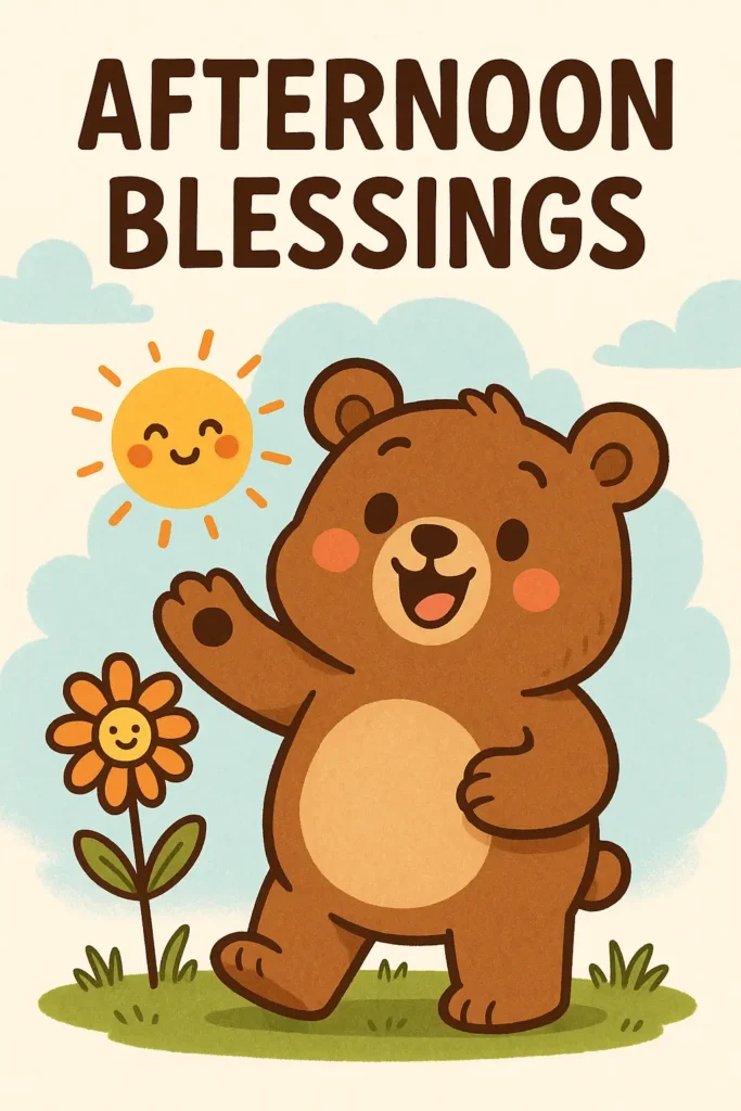Funny and Light-Hearted Afternoon Blessings