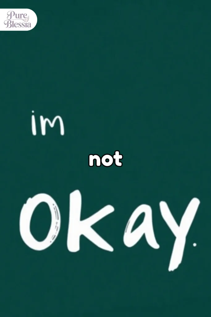 Short Im Not Okay Quotes