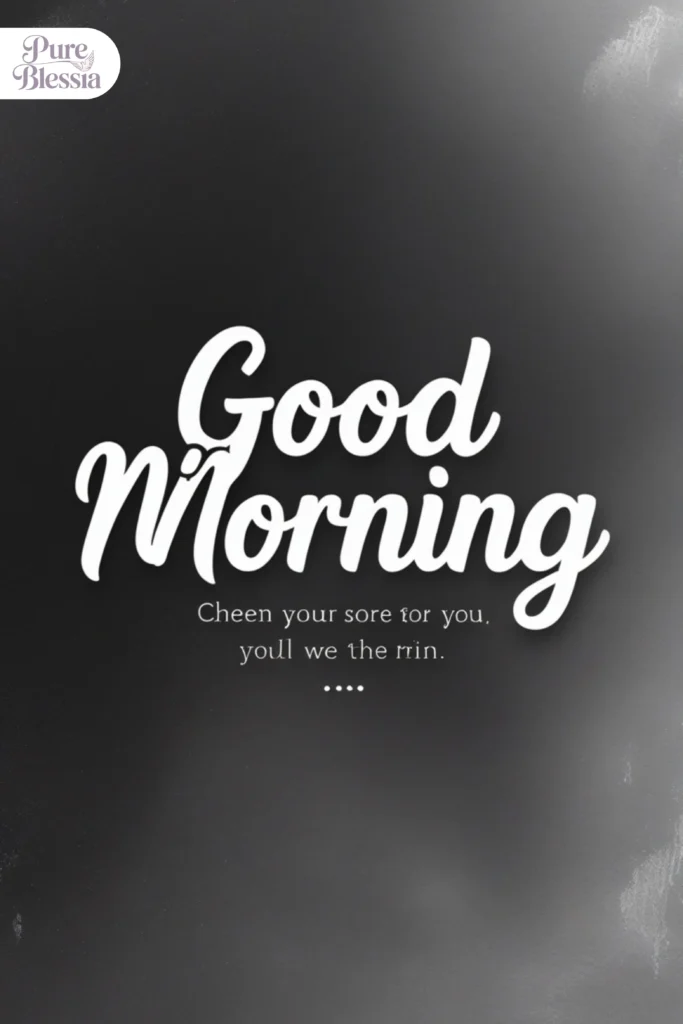 Good Morning Black Quotes for Inspiration