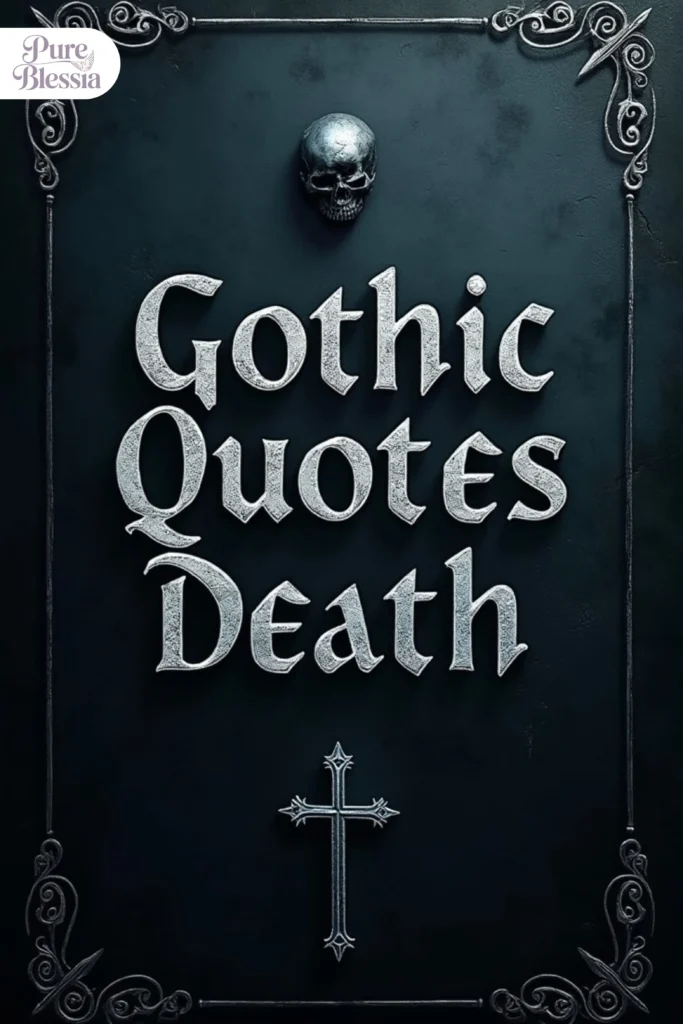 Gothic Quotes About Death