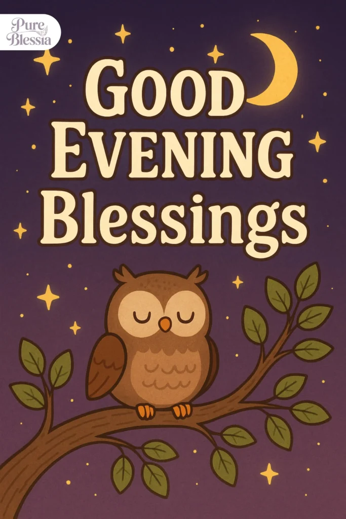 Cute Good Evening Blessings