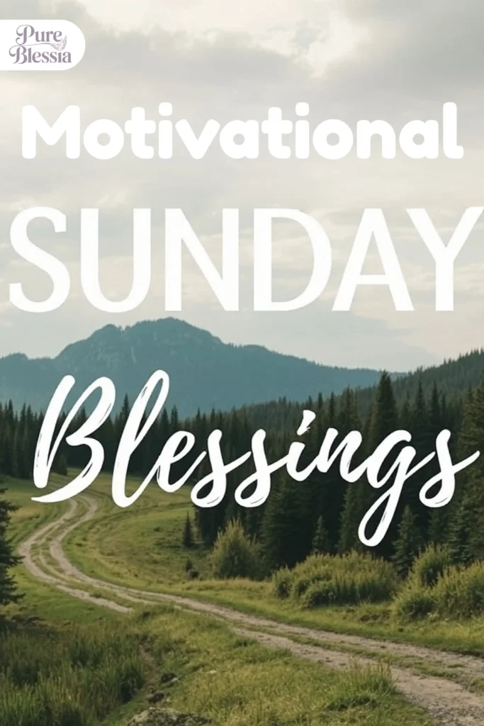 Motivational Sunday Blessings