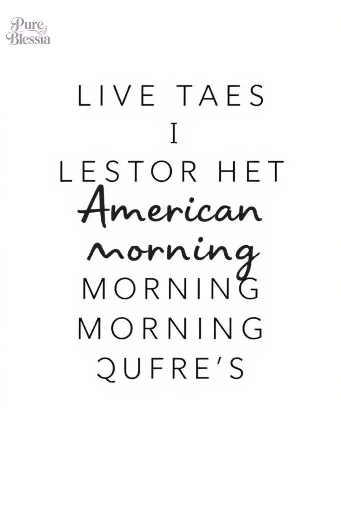 Funny And Quirky American Morning Quotes
