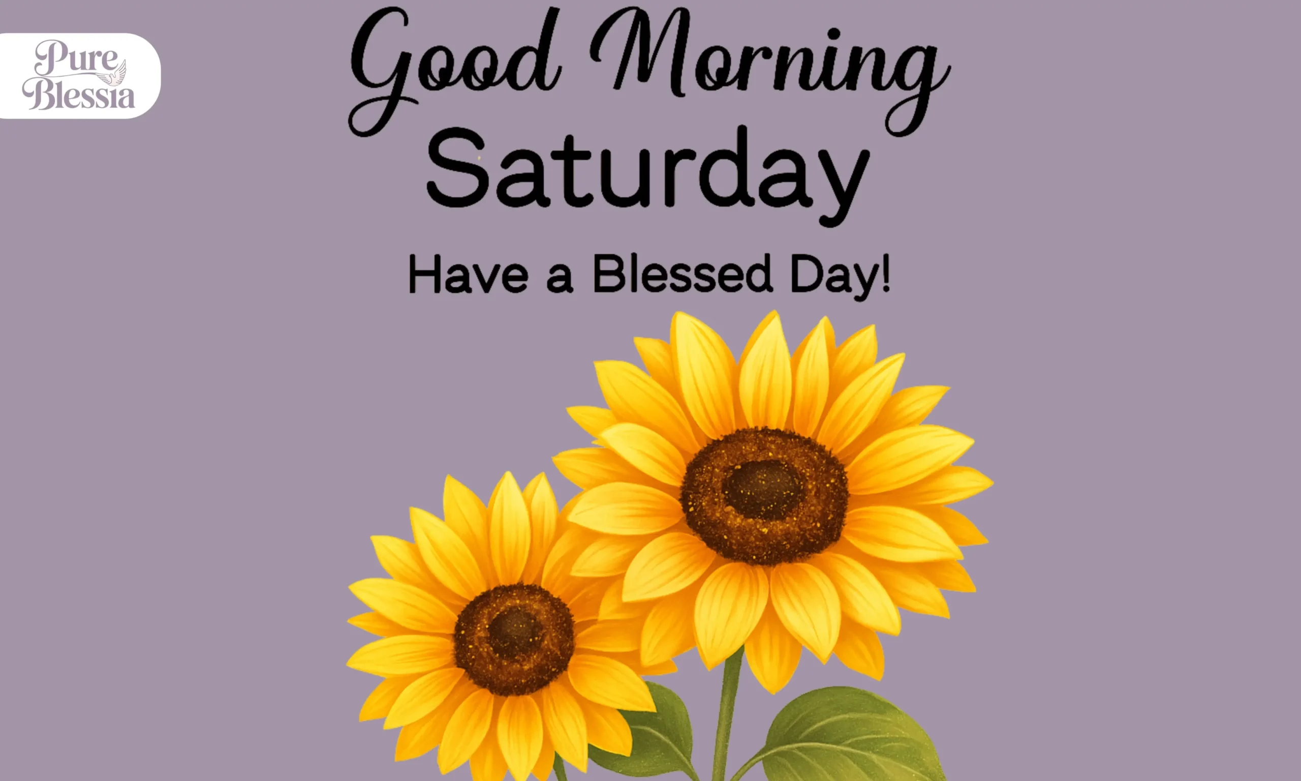 Positive Good Morning Saturday Blessings