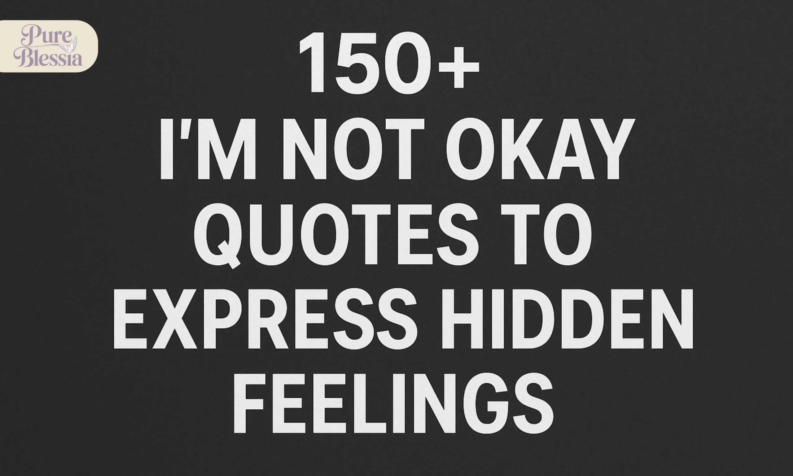 Im Not Okay Quotes