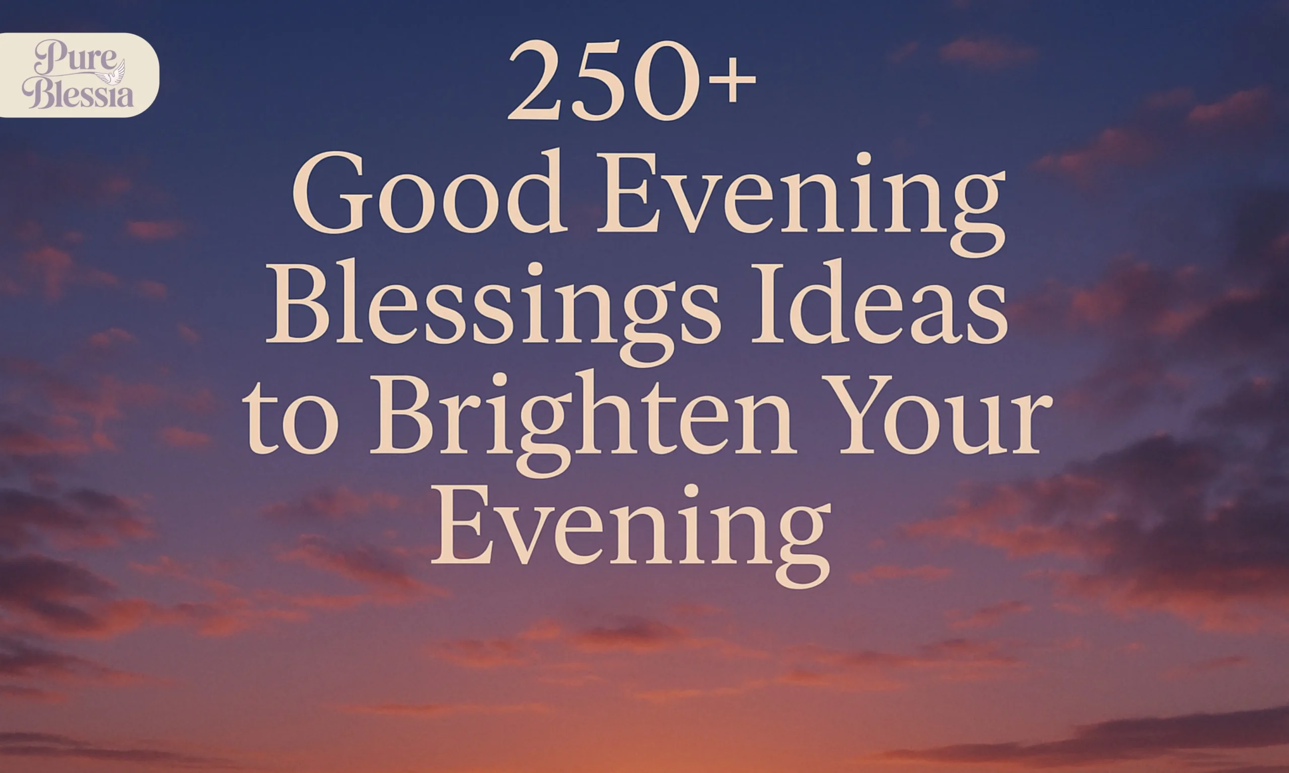 Good Evening Blessings