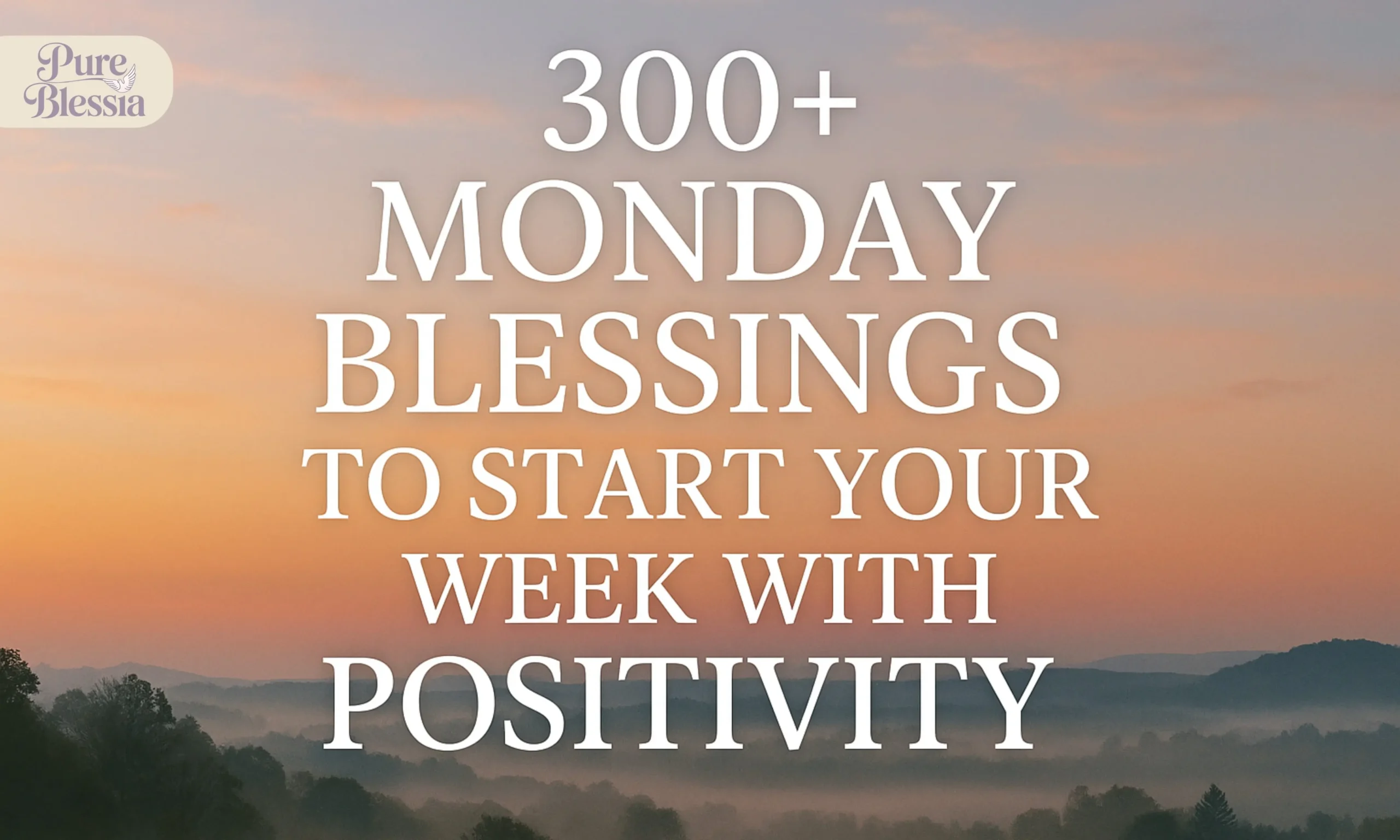 Monday Blessings